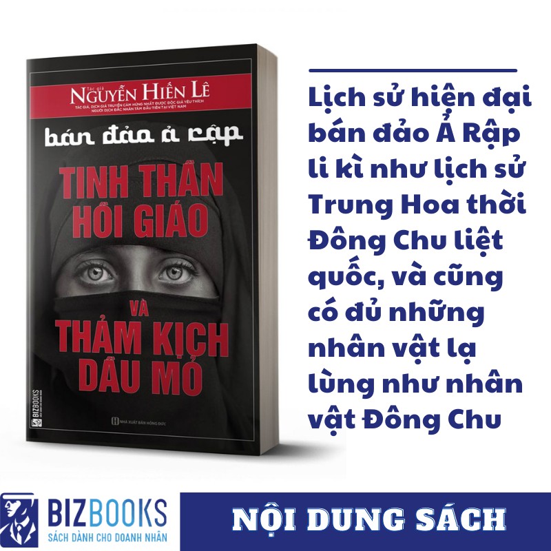 Bán Đảo Ả Rập: Tinh Thần Hồi Giáo Và Thảm Kịch Dầu Mỏ Nguyễn Hiến Lê - Sách Lịch Sử Văn Hoá