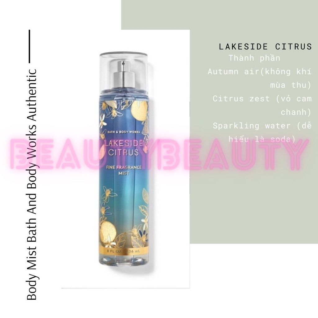🎀Body mist / Xịt thơm toàn thân Bath & Body Works LAKESIDE CITRUS