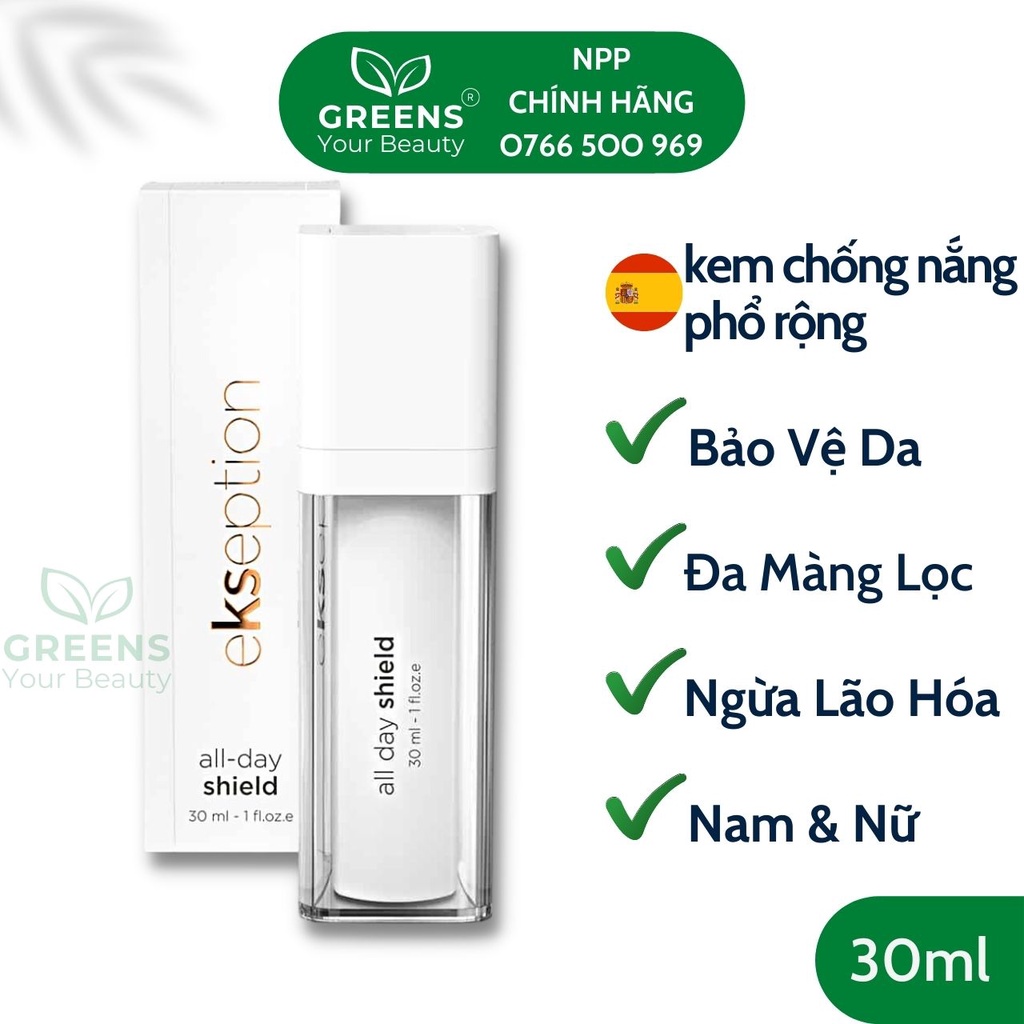 All Day Shield EKSEPTION - Kem Chống Nắng Phổ Rộng Cho Da Treatment, Ngừa Gốc Tự Do, Chống Lão Hóa Da |Greens Beauty