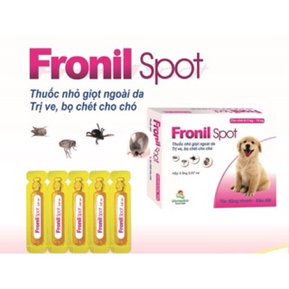 [CHÍNH HÃNG VEMEDIM] Thuốc nhỏ gáy Fronil Spot trị ve, rận, bọ chét, kí sinh trùng cho chó