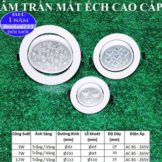 ĐÈN LED MẮT ẾCH ÂM TRẦN CAO CẤP 3W 7W 12W. ÁNH SÁNG TRẮNG/VÀNG