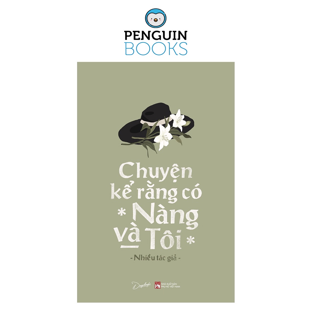 Mã LIFEMALL9944 giảm 15% đơn 99K Sách AZ - Chuyện Kể Rằng Có Nàng Và Tôi