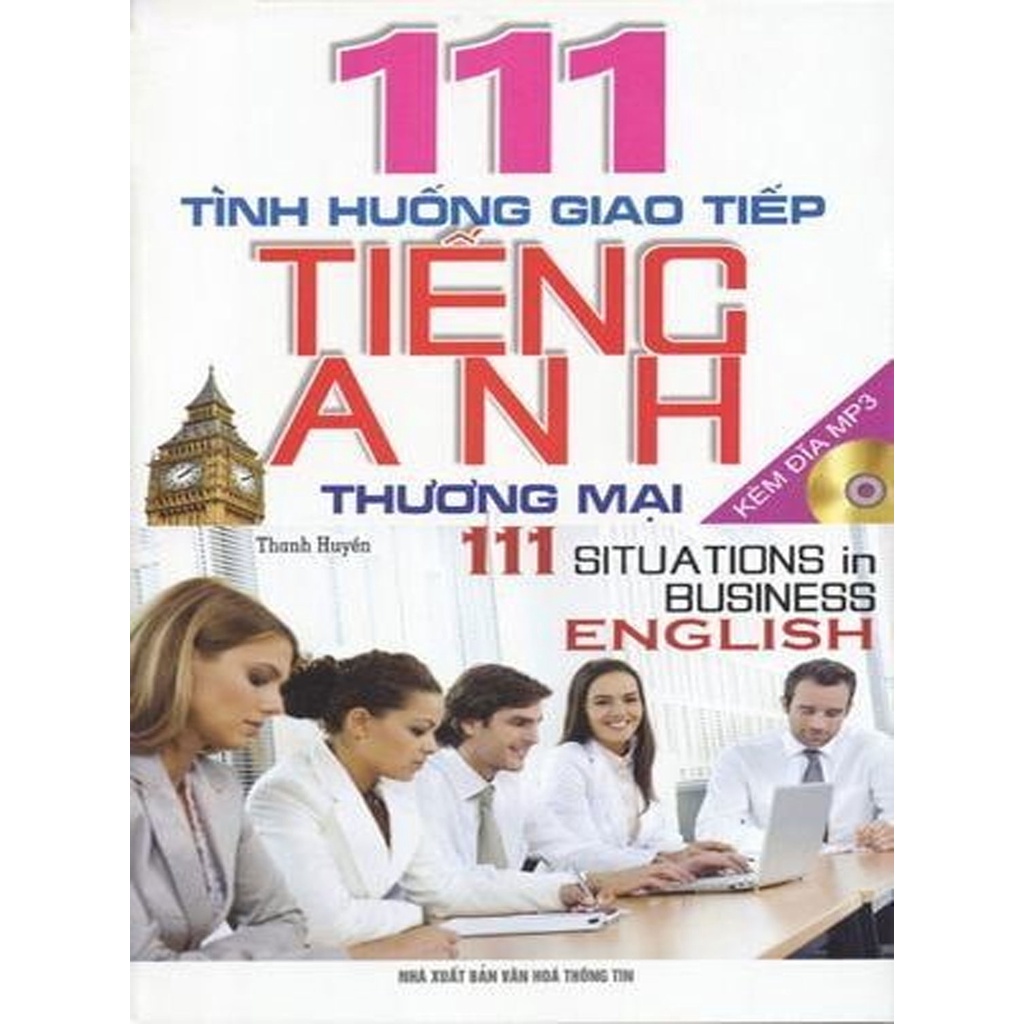 Sách - 111 Tình Huống Giao Tiếp Tiếng Anh Thương Mại