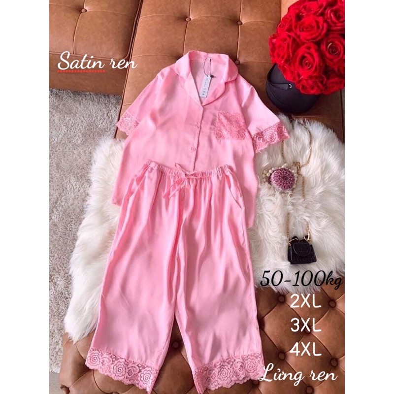Đồ bộ lụa satin Lửng ren 3 size 50-100kg cao cấp siêu mịn