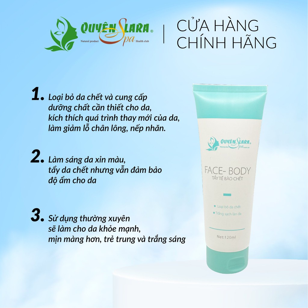 Tẩy Da Chết Face Body Quyên Lara Giúp Làm Sạch Sâu Thông Thoáng Lỗ Chân Lông,Giúp Da Luôn Khô Thoáng Và Khỏe Mạnh 120 ml