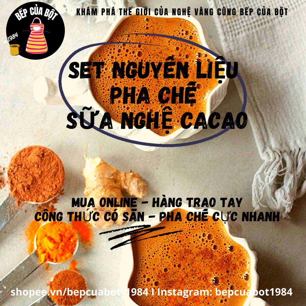 Set nguyên liệu sữa nghệ Cacao