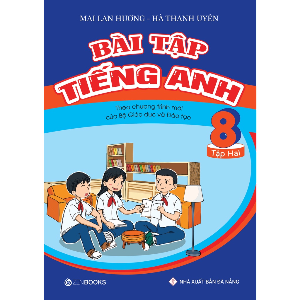 Sách - Bài Tập Tiếng Anh Lớp 8 Tập 2 (CT Mới của Bộ GD&ĐT) Mai Lan Hương