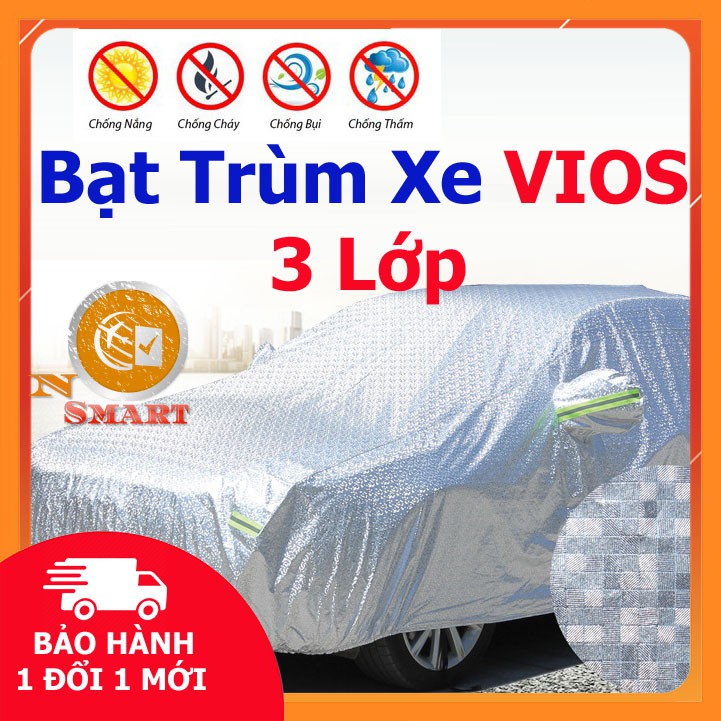 Bạt Trùm Xe Hơi 3 Lớp VIOS, Ô TÔ Cao Cấp Chất Liệu Vải PEVA Tráng Nhôm Chống Nắng Mưa Không Thấm Nước