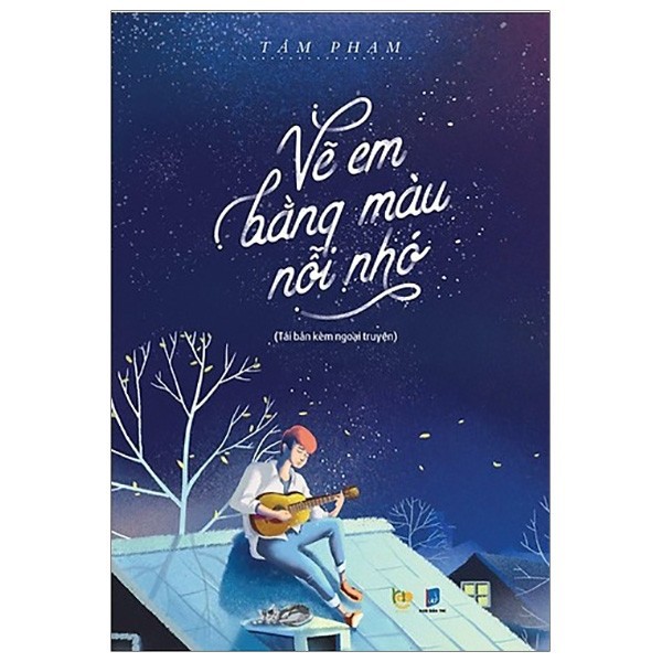 Sách - Vẽ Em Bằng Màu Nỗi Nhớ