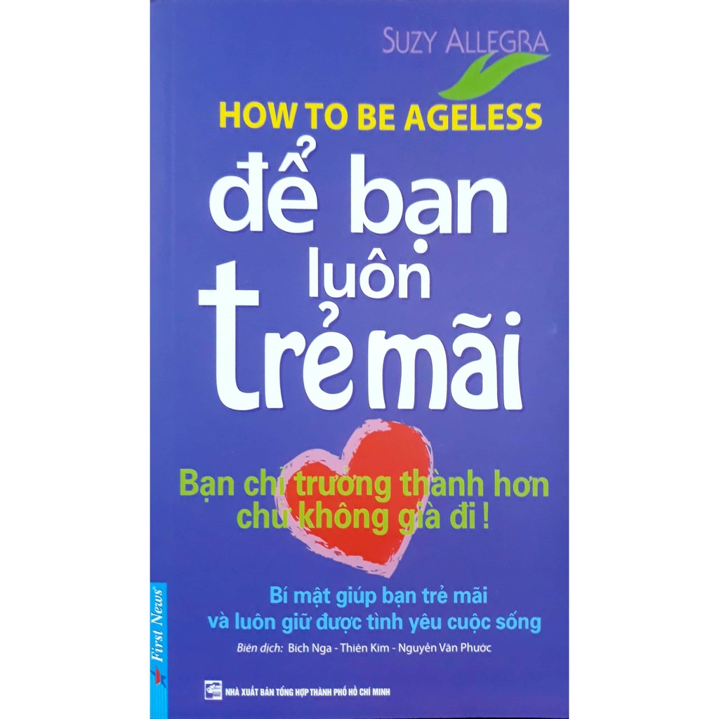 Hạt Giống Tâm Hồn - Để Bạn Luôn Trẻ Mãi