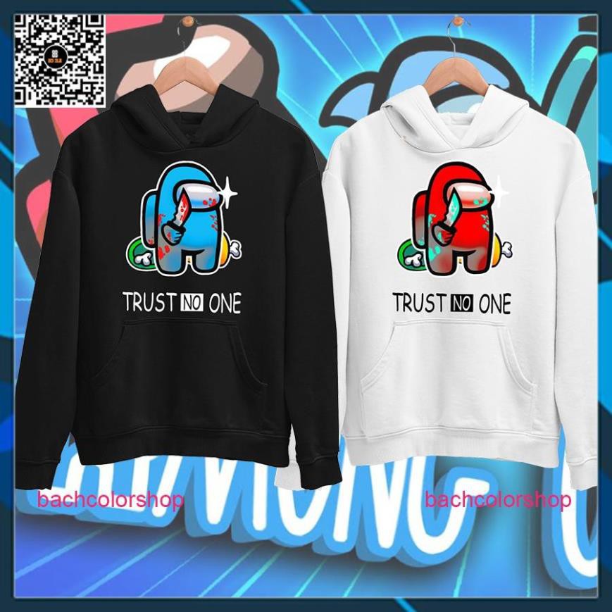 Áo Hoodie Among US TRUST NO ONE 2 Màu Đen Và Trắng Chất Nỉ Dầy Dặn