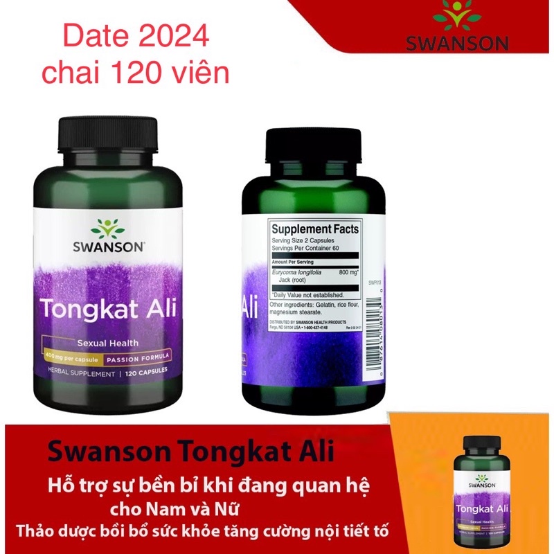 Tongkat Ali Swanson Passion 400mg chai 120 viên Date 2025
