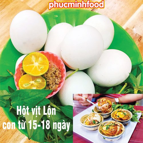 Vịt Lộn vỉ 10 trứng con ấp vừa ăn từ 15-18 ngày ( chỉ giao nowship Sài Gòn)