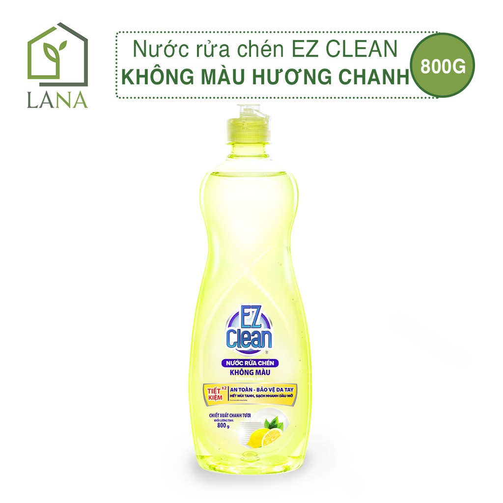 {HOẢ TỐC} Nước rửa chén EZ CLEAN Không màu, bảo vệ da tay 800g