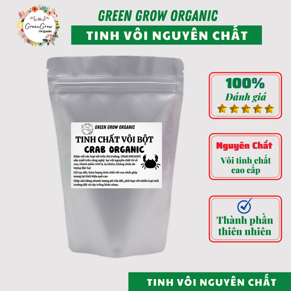 Tinh vôi bột nông nghiệp túi 500gr Crab Organic phân bón canxi chiết xuất từ vỏ cua biển MS135 GREEN GROW