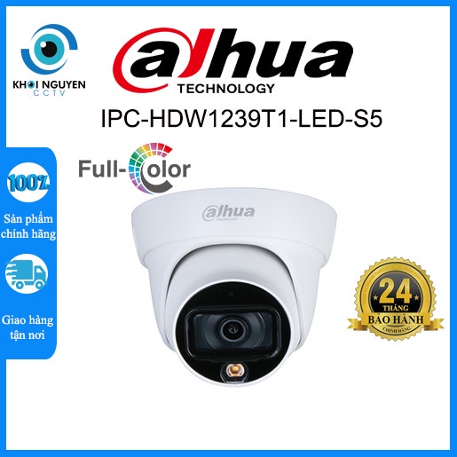 Camera IP Full Color 2.0MP DAHUA DH-IPC-HDW1239T1-LED-S5 Có Màu Ban Đêm