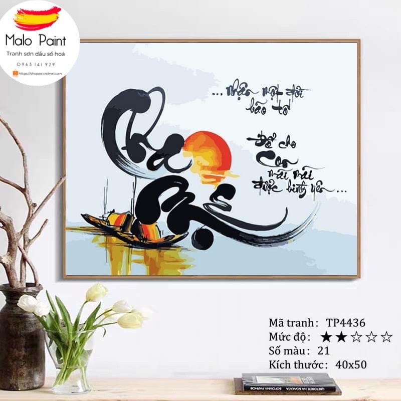 Tranh sơn dầu số hoá tự tô màu Tranh chữ thư pháp Cha Mẹ