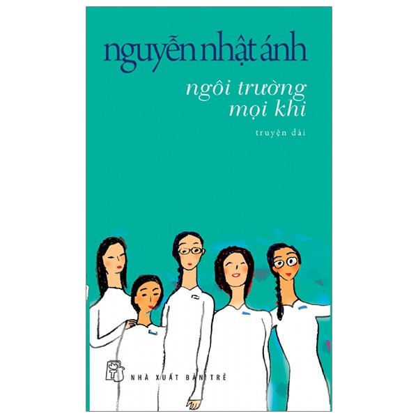 Sách - Ngôi Trường Mọi Khi (Tái Bản 2019)