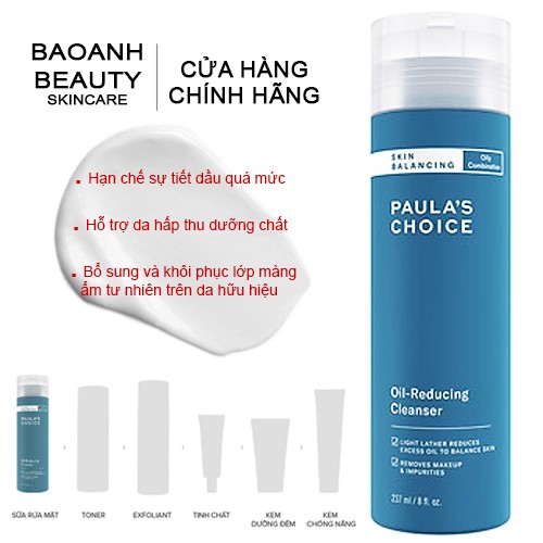 Sữa rửa mặt cân bằng độ ẩm và giảm dầu Paula's Choice Skin Balancing Oil Reducing Cleanser 237ml 1150