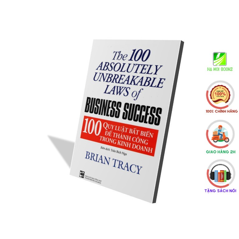 Sách - 100 Quy Luật Bất Biến Để Thành Công Trong Kinh Doanh (Tái Bản) - First News