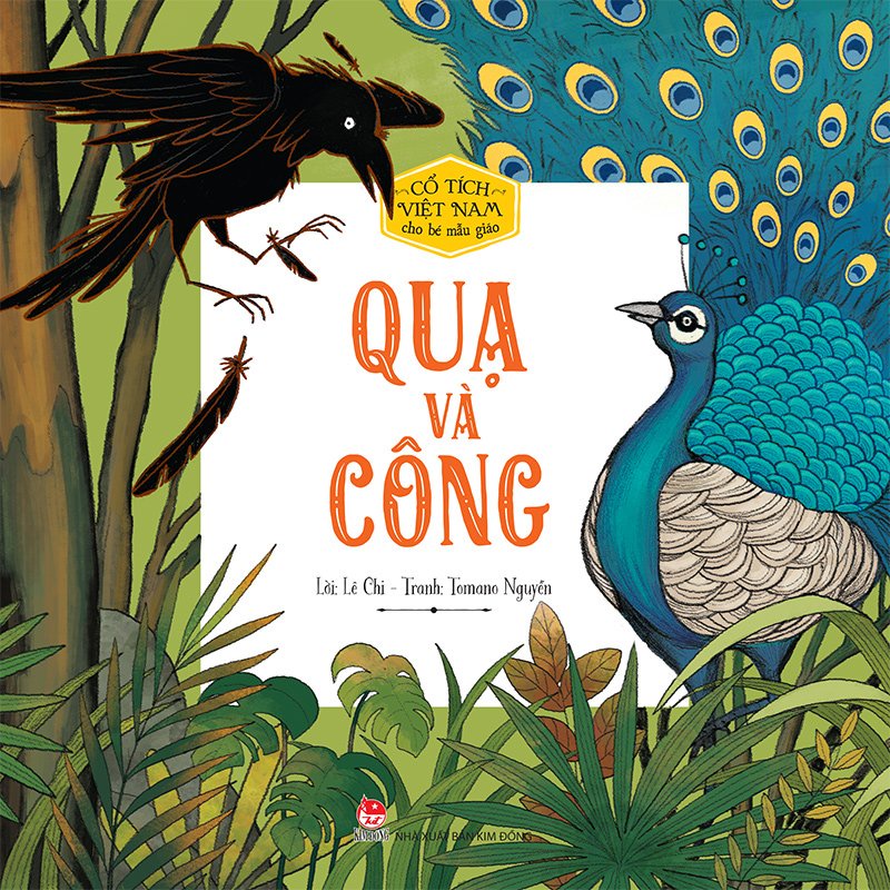 Sách - Cổ tích Việt Nam cho bé mẫu giáo - Quạ và công