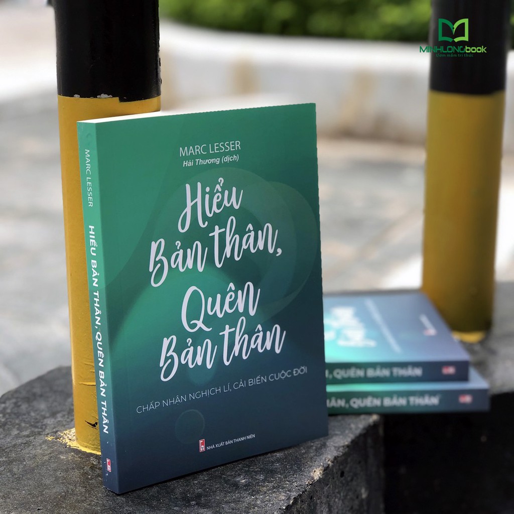 Sách: Hiểu Bản Thân, Quên Bản Thân