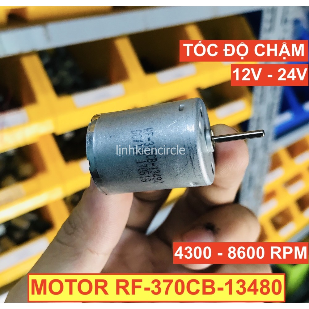 Motor mini 370 mã RF-370CB-13480 12V - 24V tốc độ chậm 4300 - 8600 RPM - LK0320