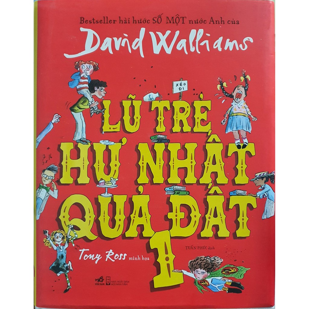 Sách - Lũ trẻ hư nhất quả đất - Tập 1