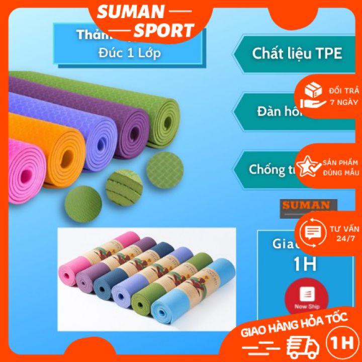 Thảm tập YOGA TPE Đúc 1 lớp chống trơn, thảm tập GYM CAO CẤP Đúc 1 LỚP 6mm- 8mm cao cấp.