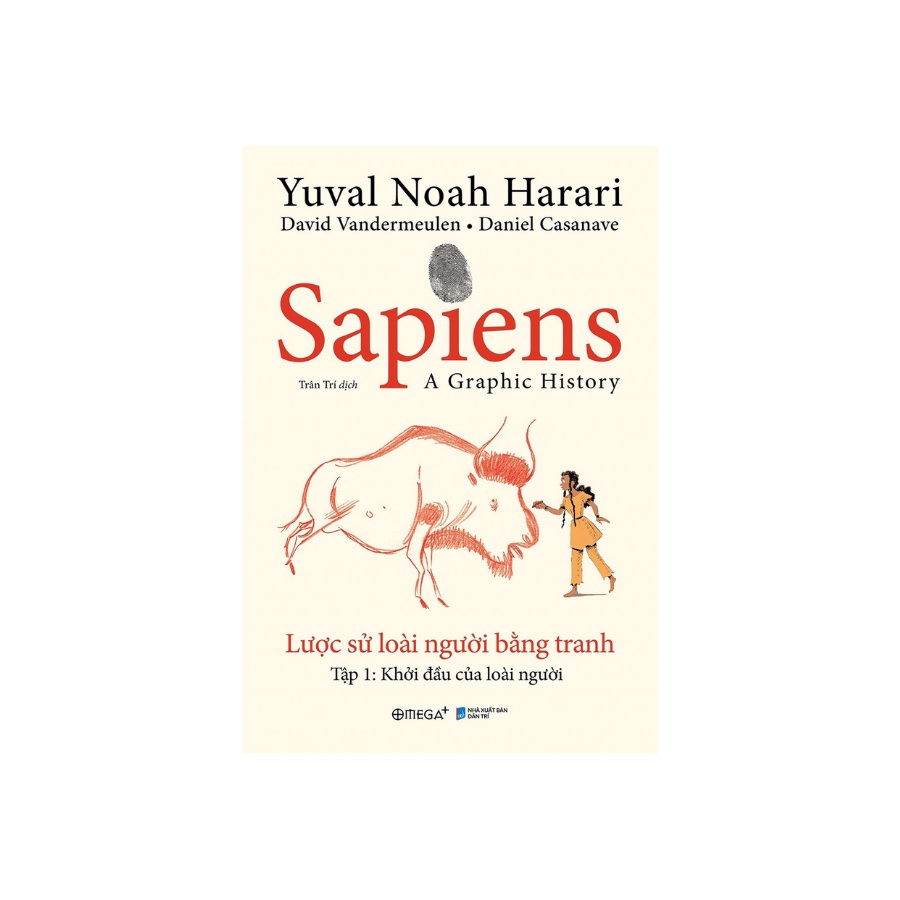 Sách - Sapiens - Lược Sử Loài Người Bằng Tranh Tập 1 Khởi Đầu Của Loài Người