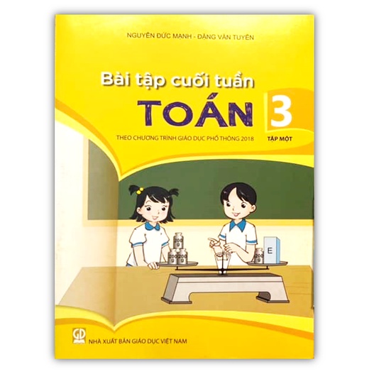 Sách - Bài tập cuối tuần Toán 3 - tập 1 (theo chương trình giáo dục phổ thông 2018)