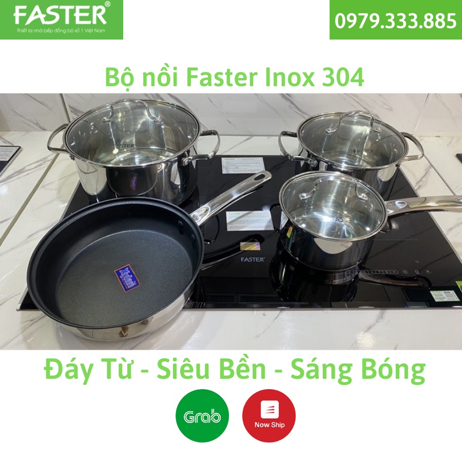 Bộ nồi Cao Cấp Faster 4 món Chính hãng, Inox 304 siêu bền, chuyên dùng cho bếp từ