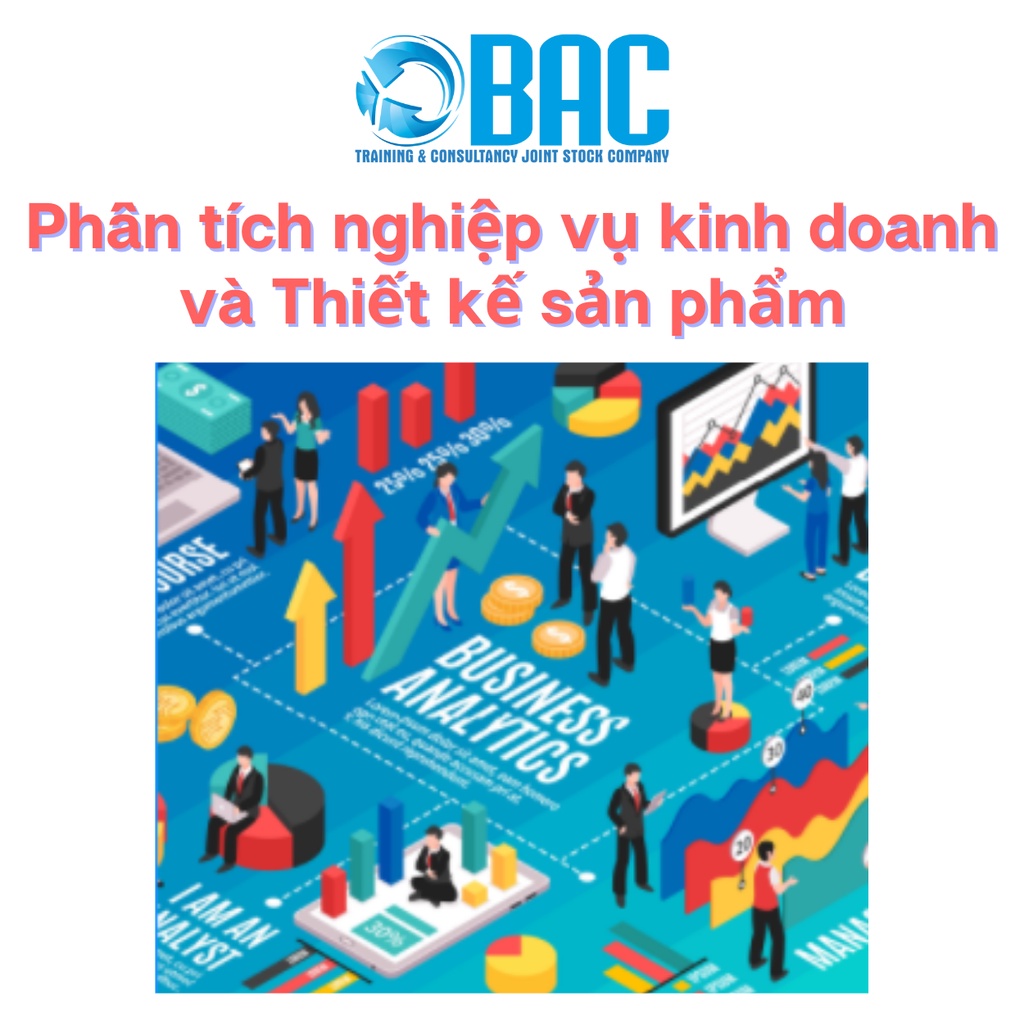 Khóa học E-Voucher Phân Tích Nghiệp Vụ Kinh Doanh Và Thiết Kế Sản Phẩm