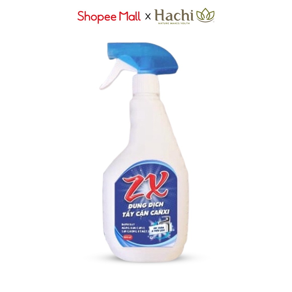 TẨY CẶN CANXI ZX chai xịt rửa 500ml đánh bay các vết ố vàng HACHI