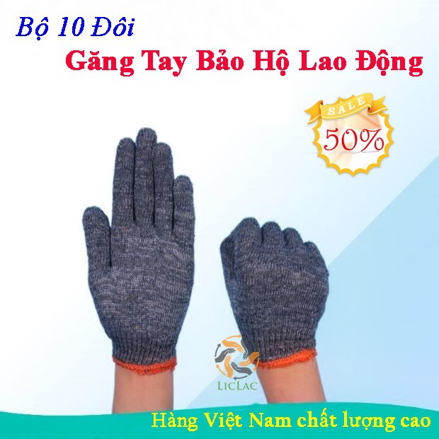 Bộ 10 đôi Găng Tay Bảo Hộ Lao Động loại DÀY - Găng tay Len - LICLAC