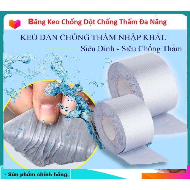 CUỘN BĂNG KEO CHỐNG THẤM SIÊU CHẮC 10CM