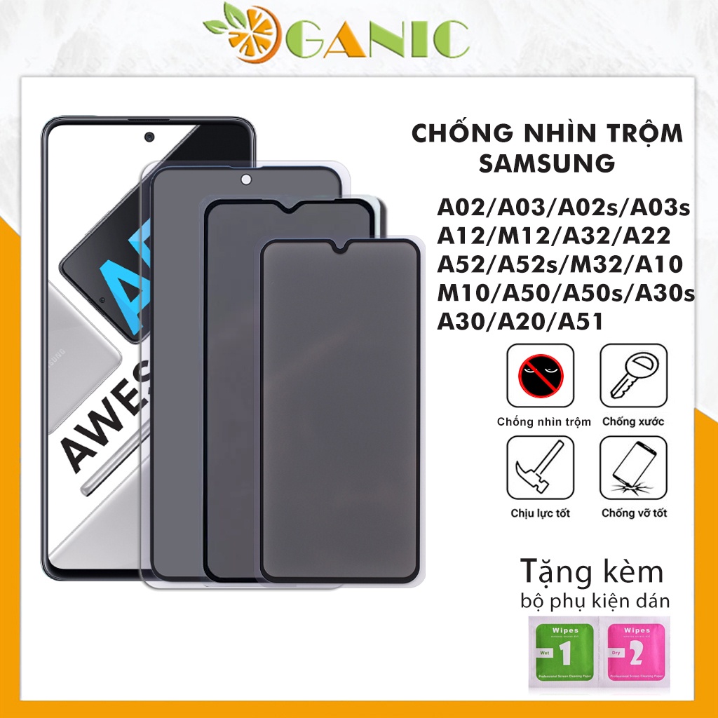 Kính cường lực chống nhìn trộm samsung A02 A03 A02s A03s A12 M12 A32 A52 A52s A22 M32 A10 M10 A50 A50s A30s A30 A20 A51