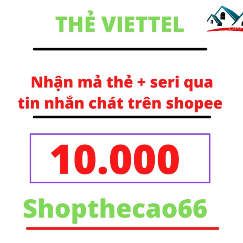 Mã Thẻ cào viettel 10k ( nhận ma the + seri )