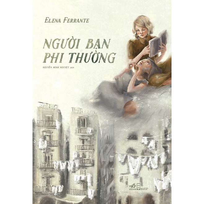 Sách - Người bạn phi thường (Elena Ferrante)