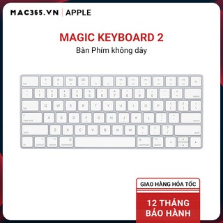 Bàn Phím Không Dây, Bàn Phím Bluetooth Apple Magic Keybroad 2 Dùng Cho iMac, Macbook, iPhone, iPad
