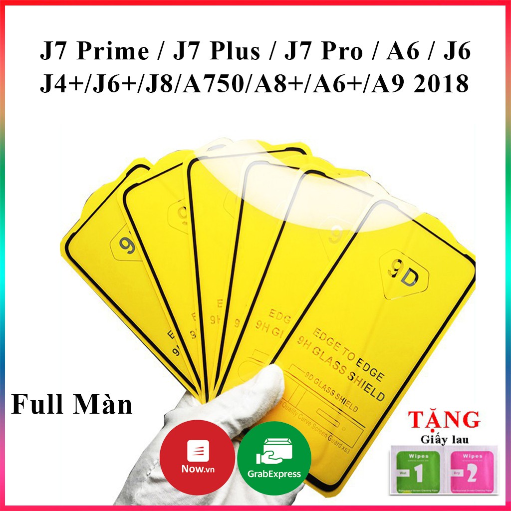 Kính Cường Lực SamSung J7 Prime / J7 Pro/ J7 Plus / A6 /J6 / J4+ /J6+/ J8 / A7 / A750 /A8 +/A6+ / A9 2018 Full Màn