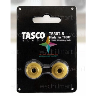 Bộ 02 lưỡi dao cắt ống đồng cao câp TASCO TB30T-B