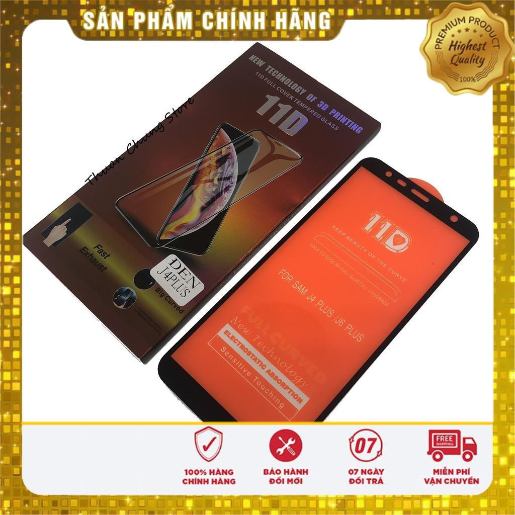 Kính cường lực Full màn hình 11D Samsung J4 Plus/ J6 Plus Bo cong tuyệt đối Không có đánh giá