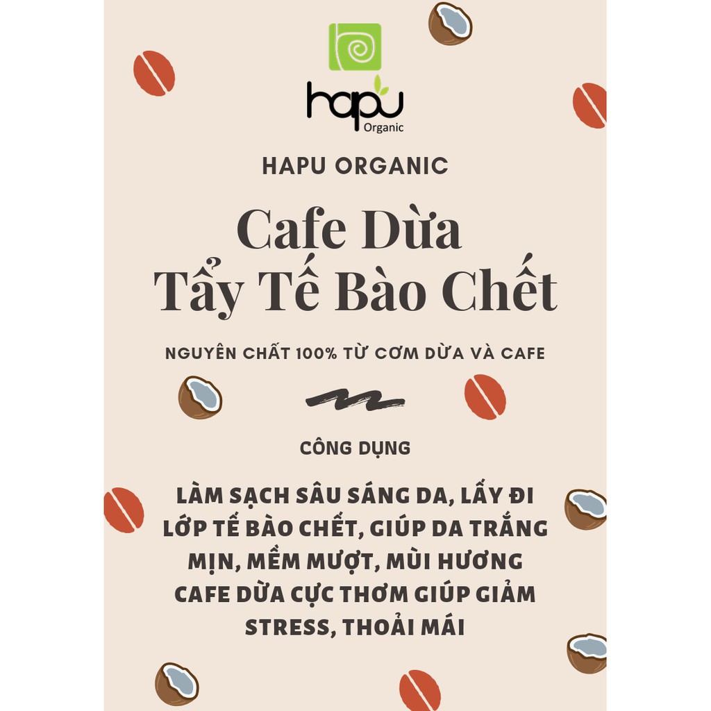 Bột Cafe Dừa Nguyên Chất HaPu Organic trắng da | BigBuy360 - bigbuy360.vn