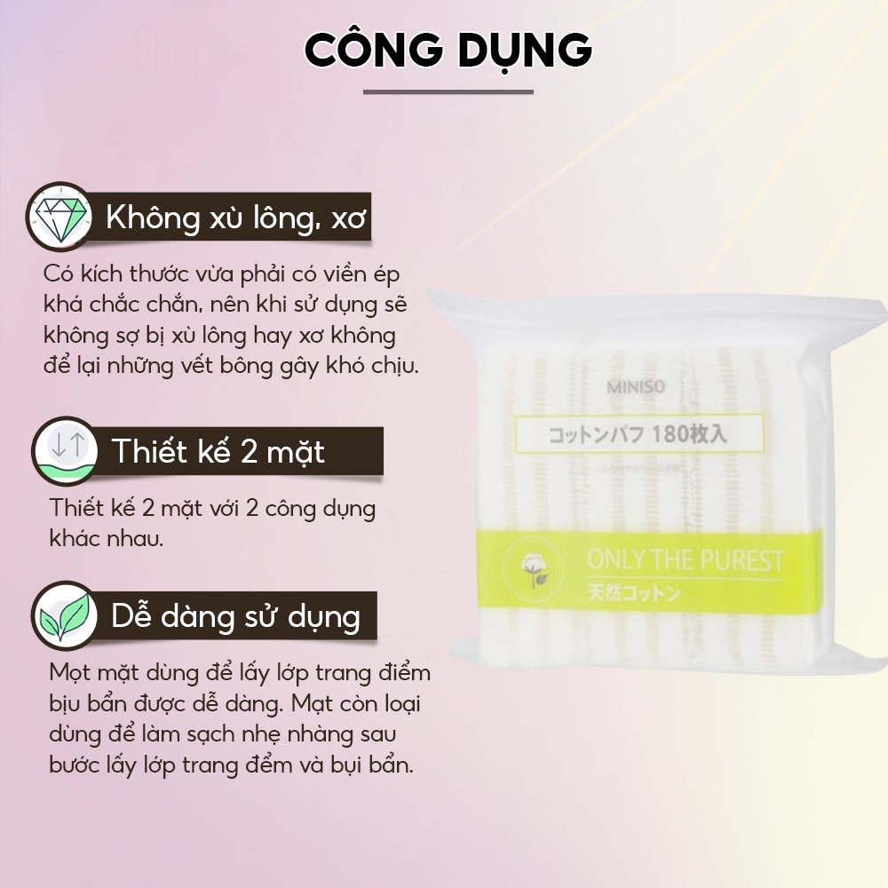 Bông tẩy trang Miniso Nhật Bản gói 180 miếng làm từ chất liệu Cotton 100% mềm mại và mịn màng