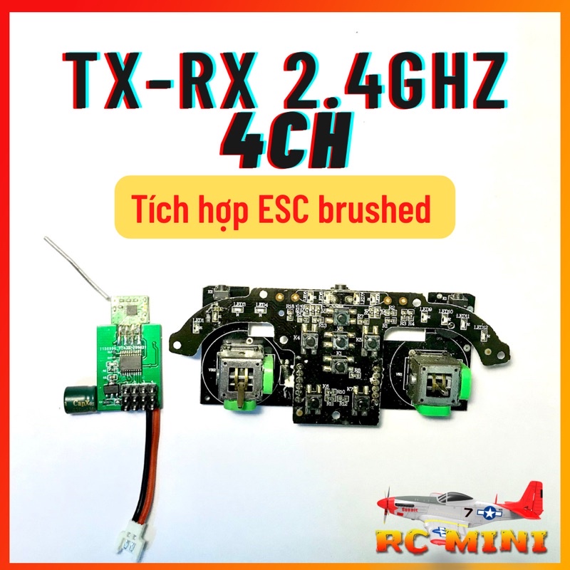 Bộ mạch TX-RX 2.4ghz 4 kênh chế máy bay, oto, tàu thuyền điều khiển từ xa.