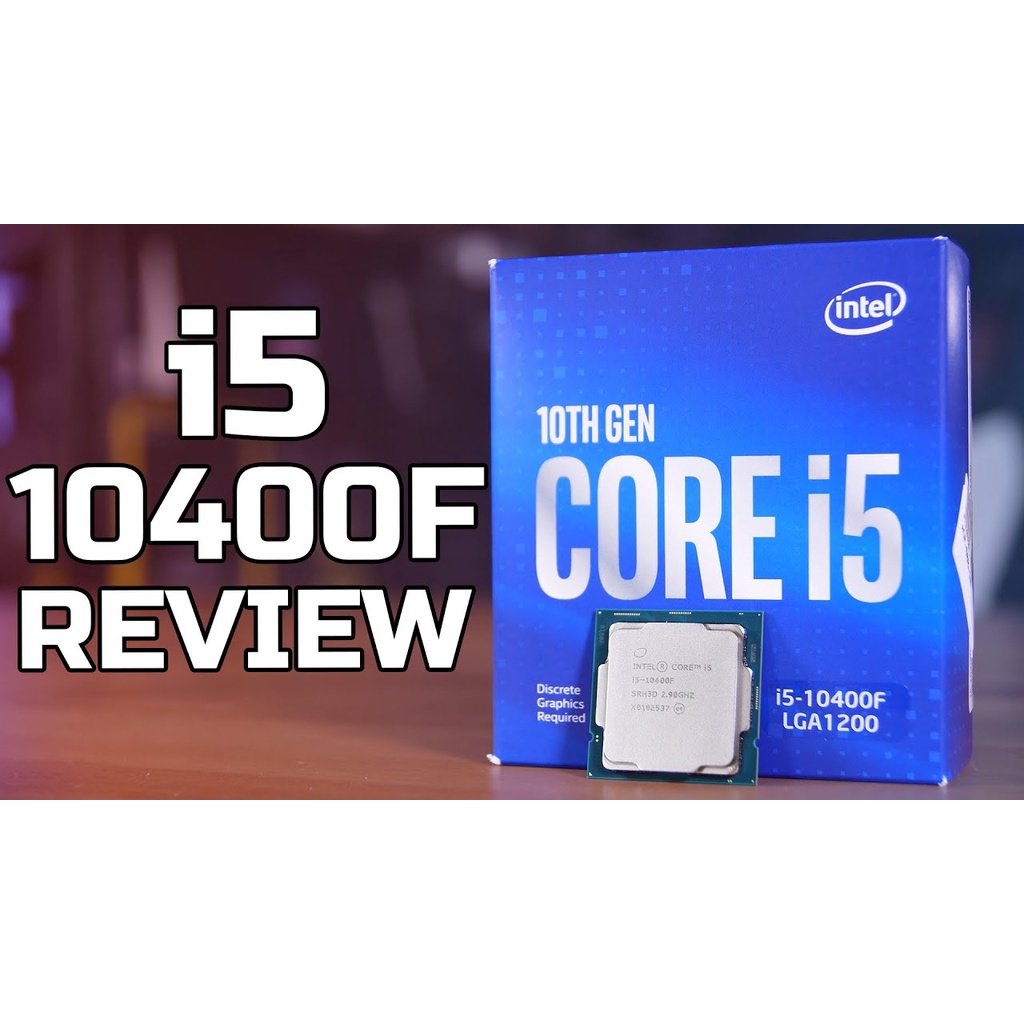 [CHIP FULL BOX] CPU Intel Core i5-10400F - Socket Intel LGA 1200 hiệu suất đỉnh cao hiệu năng vô đối BH 36 tháng