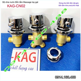 Van chia nước bồn tắm massage KAG-CN02, bộ vòi 3 lỗ bồn mát xa kiểu núm vặn tay gạt đồng nguyên chất siêu bền