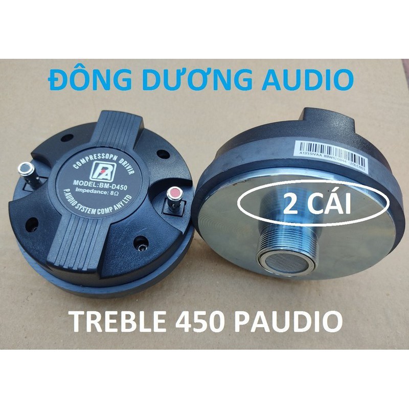 XẢ LỖ -  LOA TRÉP KÈN - 2 CỦ TREBLE 450 PAUDIO- LOA TREBLE RỜI