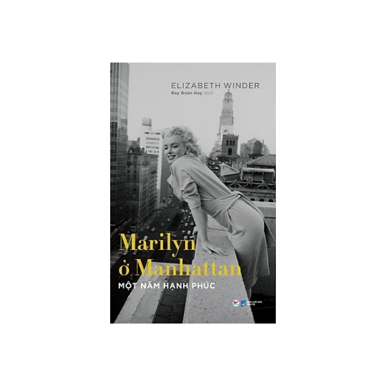 Sách - Marilyn Ở Manhattan – Một Năm Hạnh Phúc